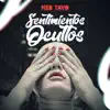 Meb Tavo - Sentimientos Ocultos - Single
